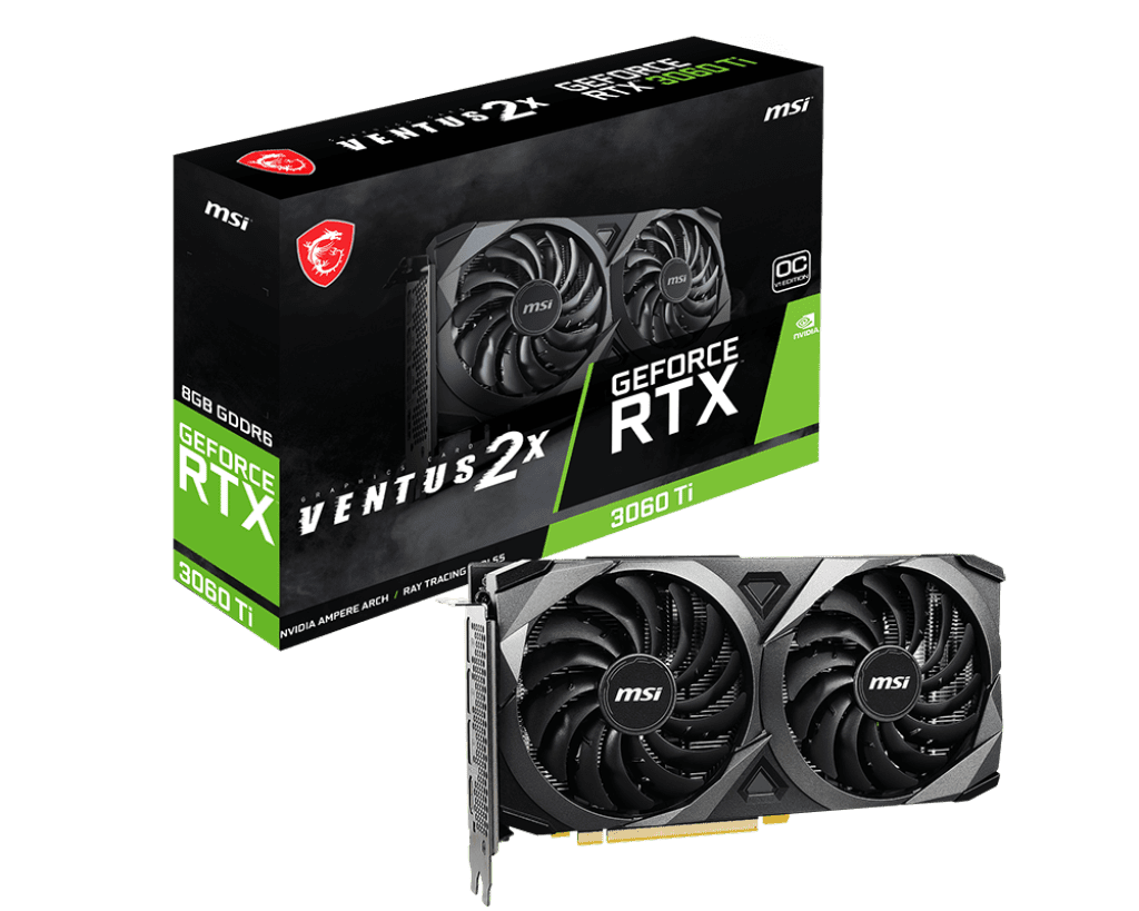 MSI Ventus 2X 3060Ti GeForce RTX 5 MSI Ventus 2X 3060Ti GeForce RTX 5