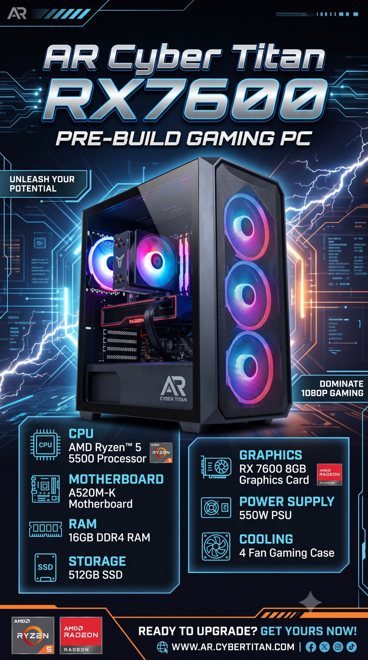 AR Cyber Titan RX7600 Pre Build Gaming PC | AMD Ryzen 5 5500 Processor | A520M-K Motherboard | 16GB DDR4 RAM | 512GB Nvme SSD | RX 7600 8GB Graphics Card| 550W PSU | 4 Fan Gaming Case
